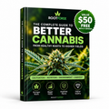 The Better Cannabis Guide — ROOTFORGE eBook